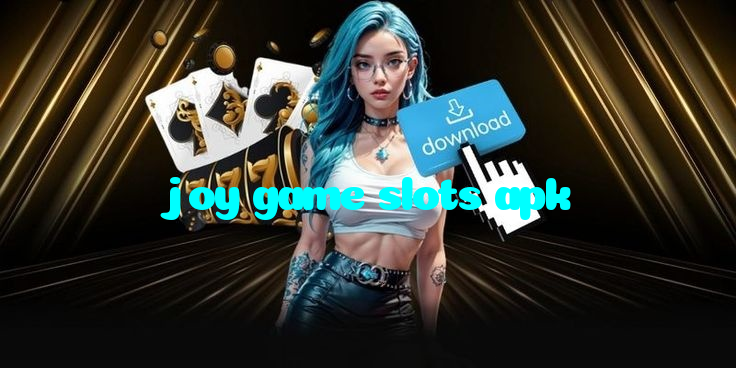 joy game slots apk